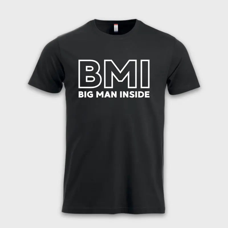 BMI: Big Man Inside