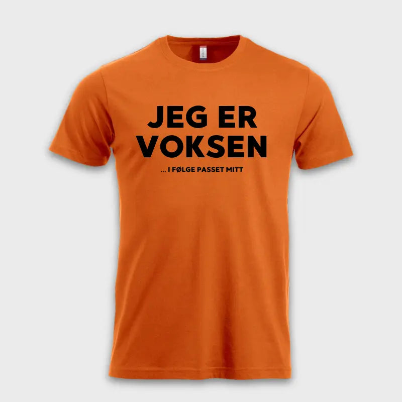 JEG ER VOKSEN ... I FØLGE PASSET MITT