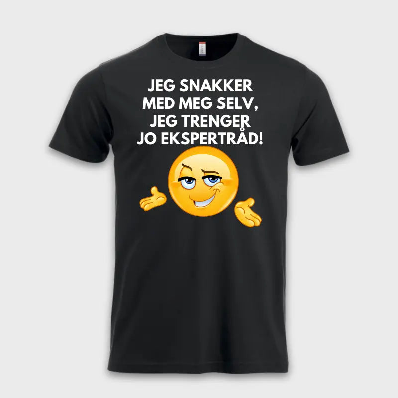 JEG SNAKKER MED MEG SELV, JEG TRENGER JO EKSPERTRÅD!